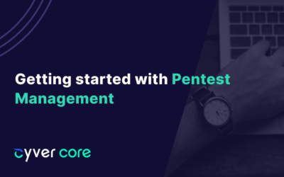 Getting Started with Pentest Management